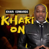 Khari-On with Khari Edwards
