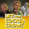 Let The Cocks Crow